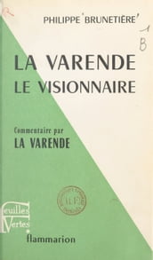 La Varende, le visionnaire