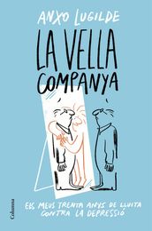 La Vella Companya