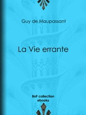 La Vie errante