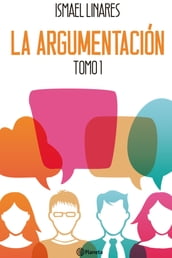 La argumentación. Tomo 1