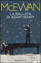 La ballata di Adam Henry