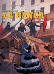 La banca. 2-3: 1857-1871