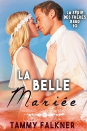 La belle mariée