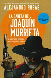 La cabeza de Joaquín Murrieta