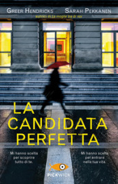 La candidata perfetta