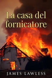 La casa del fornicatore