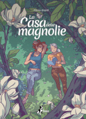 La casa delle magnolie