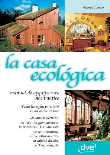 La casa ecológica - Maurizio Corrado