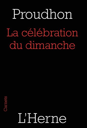 La célébration du dimanche - Pierre-Joseph Proudhon