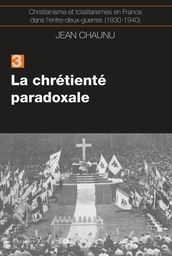 La chrétiente paradoxale