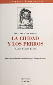 «La ciudad y los perros», Mario Vargas Llosa