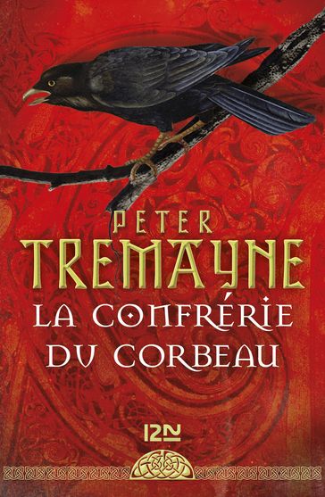 La confrérie du corbeau - Peter Tremayne