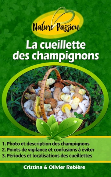 La cueillette des champignons - Cristina Rebiere - Olivier Rebiere