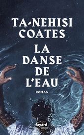 La danse de l eau