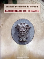 La derrota de los pedantes