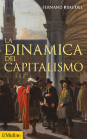 La dinamica del capitalismo