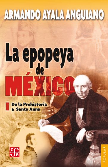 La epopeya de México, I - Armando Ayala Anguiano