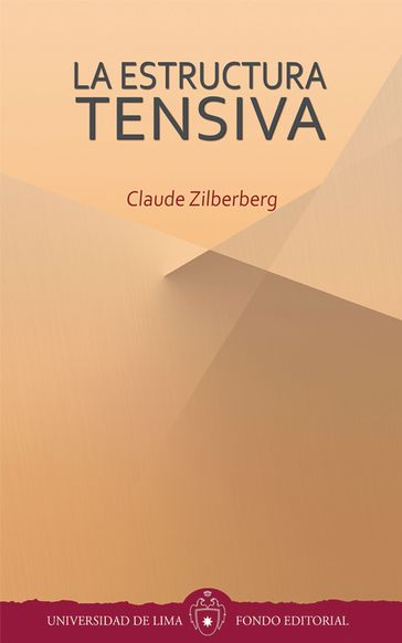 La estructura tensiva - Claude Zilberberg