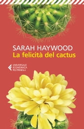 La felicità del cactus