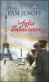 La figlia dell ambasciatore