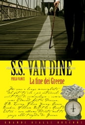 La fine dei Greene