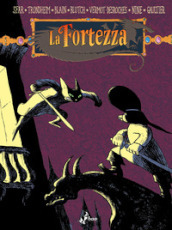 La fortezza. 3.