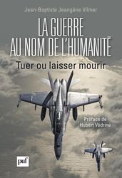 La guerre au nom de l humanité