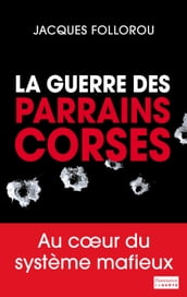 La guerre des parrains corses