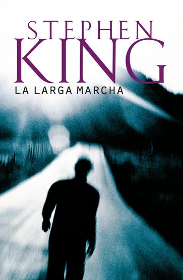 La larga marcha - Stephen King