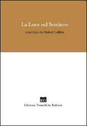 La luce sul sentiero