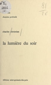 La lumière du soir