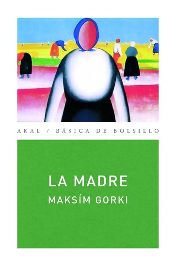 La madre - Maksím Gorki