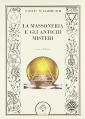 La massoneria e gli antichi misteri