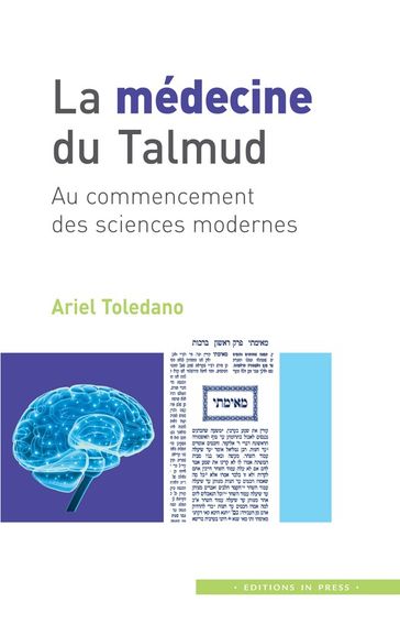 La médecine du Talmud - Ariel Toledano