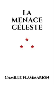 La menace céleste