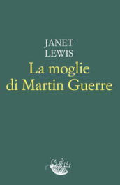 La moglie di Martin Guerre