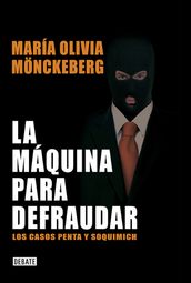 La máquina para defraudar