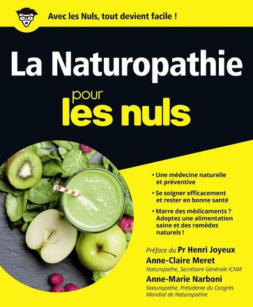 La naturopathie Pour les Nuls - Anne-Claire MERET - Anne-Marie Narboni - Henri Joyeux