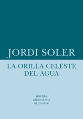 La orilla celeste del agua