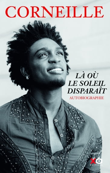 Là où le soleil disparaît - O. Corneille