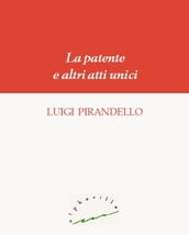 La patente e altri atti unici