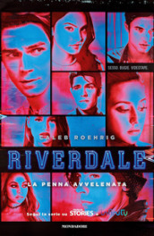 La penna avvelenata. Riverdale