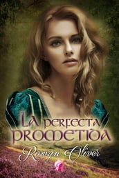 La perfecta prometida