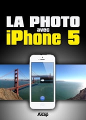 La photo avec iPhone 5