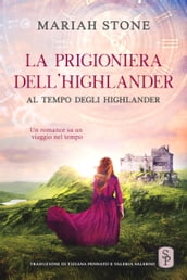 La prigioniera dell Highlander