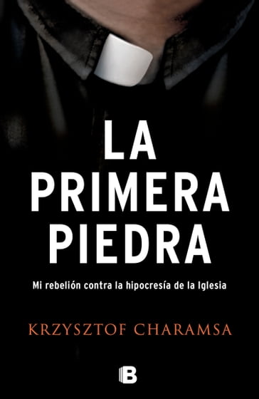 La primera piedra - Krzysztof Charamsa