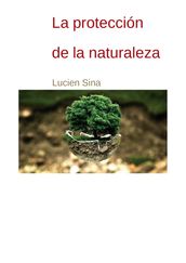 La protección de la naturaleza