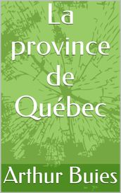 La province de Québec