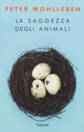 La saggezza degli animali