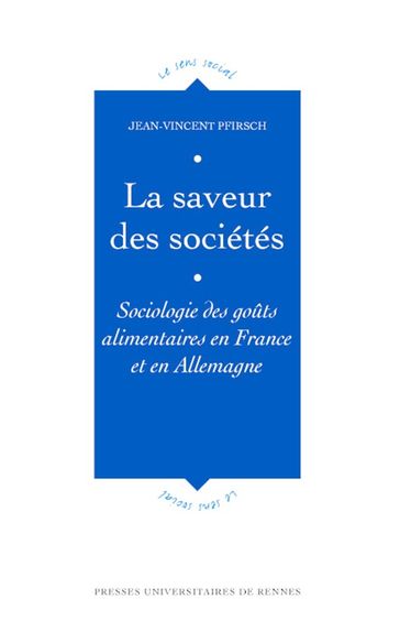 La saveur des sociétés - Jean-Vincent Pfirsch